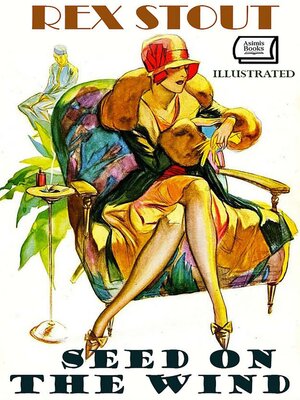 cover image of Seed on the Wind. Illustrated